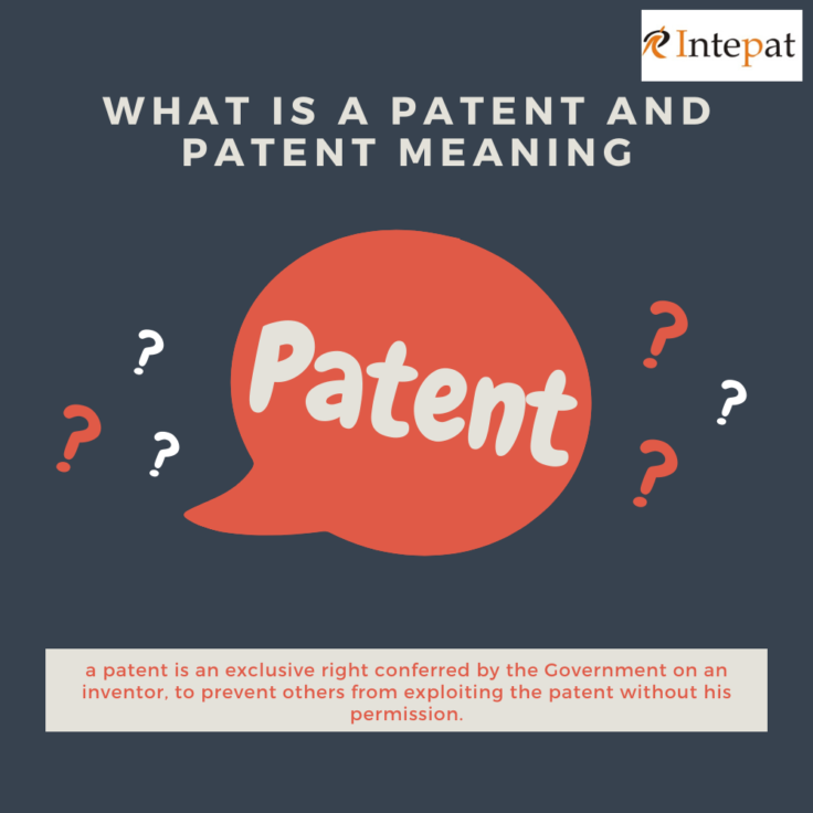 What is a Patent? Patent Meaning & Definition 9 Major Benefits