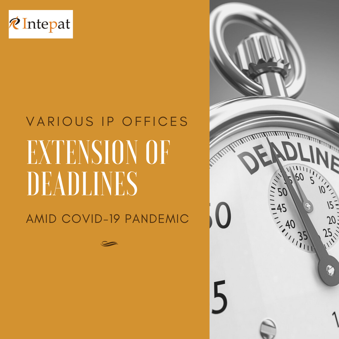 extension-of-deadlines-in-various-ip-offices-amid-covid-19-pandemic