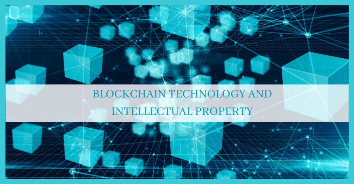 blockchain intelltucal property portection