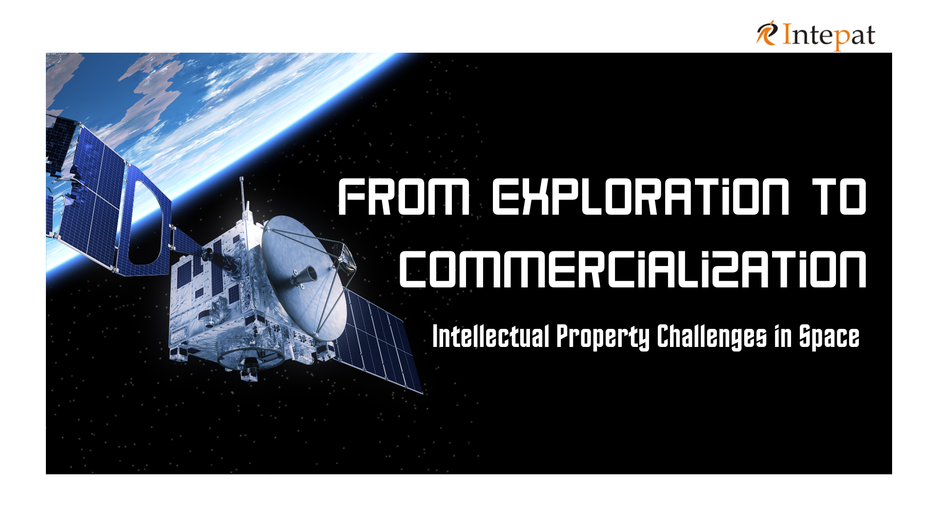 from-exploration-to-commercialization-intellectual-property-challenges-in-space